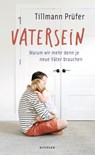 Vatersein - Tillmann Prüfer - 9783463000398