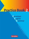 Cornelsen English Grammar. Große Ausgabe. Practice Book 2 - Hellmut Schwarz ; Jennifer Seidl - 9783464063125