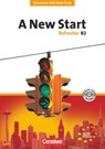 A New Start. Refresher B2. Neue Ausgabe. Coursebook mit Home Study Section, Home Study CD, Class CDs - Angela Lloyd - 9783464202401