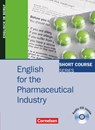 English for the Pharmaceutical Industry. Kursbuch - Michaela Buecheler ; Katherine Jaehnig ; Gloria J. Matzig ; Tanya Weindler - 9783464203873