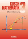 Mathematik 3. Differentialrechnung - Heinz Jung ; Ulrich Klein ; Lothar Kusch ; Hans-Joachim Rosenthal - 9783464413036