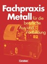 Fachpraxis Metall - Heinz Jung ; Jörg-Peter Pahl ; Werner Schröder - 9783464420508
