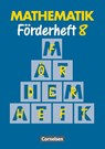 Mathematik für Sonderschulen Neu. Förderheft 8 - Heribert Gathen ; Gertrud Gonsior ; Rolf Kirsch ; Marita Sommer - 9783464581582