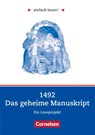 einfach lesen! Niveau 2. 1492 - Das geheime Manuskript. Arbeitsbuch mir Lösungen - Ben Faridi - 9783464604861