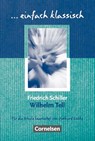 Wilhelm Tell - Friedrich Schiller ; Diethard Lübke - 9783464609392