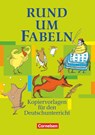 Rund um Fabeln - Ute Fenske ; Michaela Greisbach ; Donate Lindenhahn ; Christian Rühle - 9783464615898