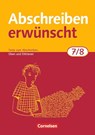 Abschreiben erwünscht. 7./8. Schuljahr. Trainingsheft. Neubearbeitung - August-Bernhard Jacobs - 9783464618233