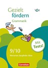 Gezielt fördern 9./10. Schuljahr Grammatik - Veronika Ferus ; Annika Kusumi - 9783464626269