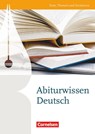 Texte, Themen und Strukturen: Abiturwissen Deutsch - Gerd Brenner ; Dietrich Erlach ; Heinz Gierlich ; Markus Langner - 9783464637371