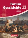 Forum Geschichte. Oberstufe. 12. Jahrgangsstufe. Gymnasium Bayern. Schülerbuch - Dagmar Bäuml-Stosiek ; Wolfgang Jäger ; Ursula Winberger - 9783464648391