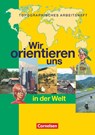 Wir orientieren uns in der Welt 3 - Otto Berger ; Peter Fischer - 9783464656594