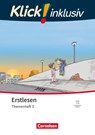 Klick! Erstlesen 1.-4. Schuljahr - Grundschule/Förderschule -Themenhefte für Lernende mit Förderbedarf - Themenheft 3 -  - 9783464815755