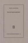 Was ist Metaphysik? - Martin Heidegger - 9783465035176