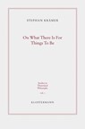 On What There Is For Things To Be - KRÄMER,  Stephan - 9783465038689
