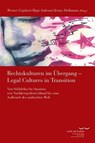 Rechtskulturen im Übergang/Legal Cultures in Transition - GEPHART,  Werner ; Hellmann, Jenny ; Sakrani, Raja - 9783465042433
