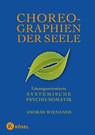 Choreographien der Seele - András Wienands - 9783466307036