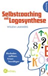 Selbstcoaching mit Logosynthese - Willem Lammers - 9783466345809