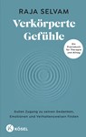 Verkörperte Gefühle - Raja Selvam - 9783466348046
