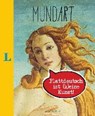 MundArt - Plattdeutsch ist (k)eine Kunst! - RONGE,  Hartmut - 9783468739231
