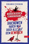 Die mörderischen Cunninghams. Irgendwen haben wir doch alle auf dem Gewissen - Benjamin Stevenson - 9783471360576