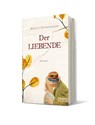 Der Liebende - Martin Ehrenhauser - 9783471360606