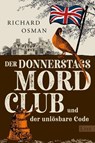 Der Donnerstagsmordclub und der unlösbare Code - Richard Osman - 9783471360651