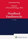 Handbuch Familienrecht - Peter Gerhardt ; Bernd von Heintschel-Heinegg ; Michael Klein - 9783472098355