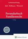 Formularbuch Familienrecht - Eberhardt Jüdt ; Norbert Kleffmann ; Gerd Weinreich - 9783472110361
