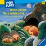 Wenn kleine Tiere mude sind - Sabine Cuno - 9783473315529