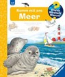 Wieso? Weshalb? Warum?, Band 17: Komm mit ans Meer - Angela Weinhold - 9783473328765