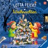 Lotta feiert Weihnachten - Sandra Grimm - 9783473419227