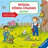Spielen, hören, staunen - Garten - Bernd Penners - 9783473420018