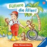 Füttere die Affen! Mein Zoo-Mitmachbuch - Bernd Penners - 9783473421572