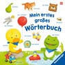 Mein erstes großes Wörterbuch - Hannelore Dierks - 9783473421732