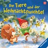 Die Tiere und der Weihnachtswichtel - Katja Reider - 9783473422890
