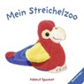 Spanner, H: Mein Streichelzoo - SPANNER,  Helmut - 9783473436828