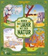 Durch das Jahr mit der Natur - Lucy Brownridge - 9783473480708