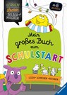Mein großes Buch zum Schulstart - Kirstin Jebautzke - 9783473486014