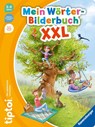tiptoi® Mein Wörter-Bilderbuch XXL - Cee Neudert - 9783473492572