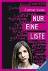Nur eine Liste - VIVIAN,  Siobhan - 9783473584826
