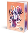 Doppelgänger-Agentur, Band 2 - Double Blush - Nina Mackay - 9783473586660