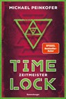 Timelock, Band 3 - Zeitmeister - Michael Peinkofer - 9783473586707