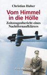 Vom Himmel in die Hölle - Christian Huber - 9783475543043