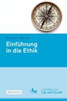 Einfuhrung in die Ethik - Micha H. Werner - 9783476019448
