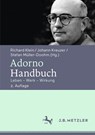 Adorno-Handbuch - Richard Klein ; Johann Kreuzer ; Stefan Muller-Doohm - 9783476026262