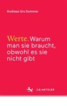 Werte - Andreas Urs Sommer - 9783476026491