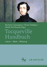Tocqueville-Handbuch - Norbert Campagna ;  Oliver Hidalgo ;  Skadi Siiri Krause - 9783476057532