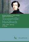 Tocqueville-Handbuch - Norbert Campagna ; Skadi Siiri Krause ; Oliver Hidalgo - 9783476059789