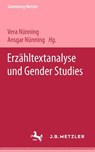 Erzahltextanalyse und Gender Studies - Vera Nunning ; Ansgar Nunning - 9783476103444