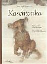 Kaschtanka - TSCHECHOW,  Anton - 9783480218264